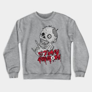 Stay Gruesome (Romero) Crewneck Sweatshirt